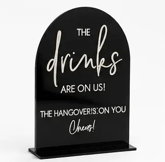 Bordje, 'The drinks are on us', objectfoto